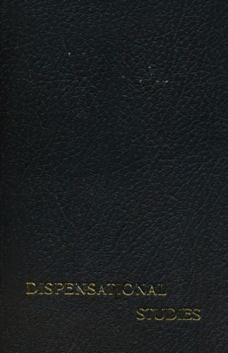 خرید و دانلود نسخه کامل کتاب Dispensational studies_68e00cb236aed.jpeg خرید و دانلود نسخه کامل کتاب Dispensational studies