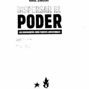 خرید و دانلود نسخه کامل کتاب Dispersar el poder – Los movimientos como poderes antiestatales