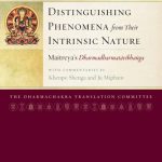خرید و دانلود نسخه کامل کتاب Distinguishing Phenomena from Their Intrinsic Nature: Maitreya’s Dharmadharmatavibhanga with Commentaries by Khenpo Shenga and Ju Mipham (Maitreya Texts)