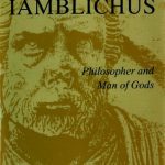 خرید و دانلود نسخه کامل کتاب Divine Iamblichus: Philosopher and Man of Gods