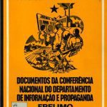 خرید و دانلود نسخه کامل کتاب Documentos da Conferência Nacional do Departamento de Informação e Propaganda da FRELIMO. Macomia 26 a 30 novembro 1975