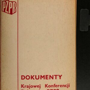 خرید و دانلود نسخه کامل کتاب Dokumenty Krajowej Konferencji Delegatów PZPR