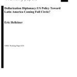 خرید و دانلود نسخه کامل کتاب Dollarization Diplomacy: US Policy Toward Latin America Coming Full Circle?