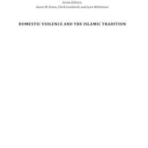 خرید و دانلود نسخه کامل کتاب Domestic Violence and the Islamic Tradition