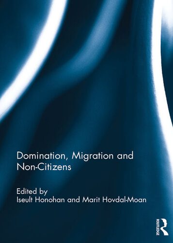 خرید و دانلود نسخه کامل کتاب Domination, Migration and Non-Citizens_68e8217b18a9e.jpeg خرید و دانلود نسخه کامل کتاب Domination, Migration and Non-Citizens