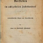 خرید و دانلود نسخه کامل کتاب Dorfleben im achtzehnten Jahrhundert : Kulturhistorische Skizzen aus Innerösterreich