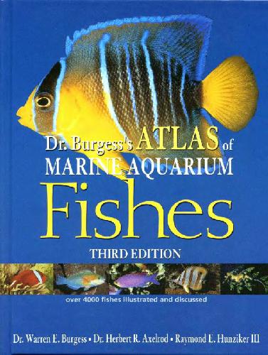 خرید و دانلود نسخه کامل کتاب Dr Burgess’s Atlas of Marine Aquarium Fishes_68e2f5f8c9abe.jpeg خرید و دانلود نسخه کامل کتاب Dr Burgess’s Atlas of Marine Aquarium Fishes