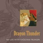 خرید و دانلود نسخه کامل کتاب Dragon Thunder: My Life with Chogyam Trungpa
