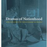 خرید و دانلود نسخه کامل کتاب Dramas of Nationhood: The Politics of Television in Egypt