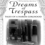 خرید و دانلود نسخه کامل کتاب Dreams of Trespass: Tales of a Harem Girlhood