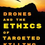 خرید و دانلود نسخه کامل کتاب Drones And The Ethics Of Targeted Killing