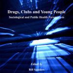 خرید و دانلود نسخه کامل کتاب Drugs, Clubs And Young People: Sociological And Public Health Perspectives