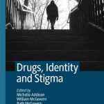 خرید و دانلود نسخه کامل کتاب Drugs, Identity and Stigma
