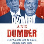 خرید و دانلود نسخه کامل کتاب Dumb and Dumber: How Cuomo and de Blasio Ruined New York