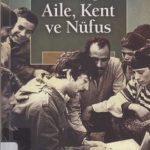 خرید و دانلود نسخه کامل کتاب Dünden Bugüne – Aile, Kent ve Nüfus