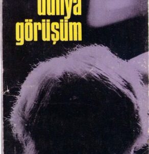 خرید و دانلود نسخه کامل کتاب Dünya Görüşüm