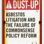 خرید و دانلود نسخه کامل کتاب Dust-Up: Asbestos Litigation and the Failure of Commonsense Policy Reform