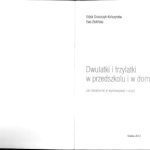 خرید و دانلود نسخه کامل کتاب Dwulatki i trzylatki w przedszkolu i domu. Jak świadomie je wychowywać i uczyć