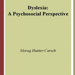 خرید و دانلود نسخه کامل کتاب Dyslexia : A Psychosocial Perspective