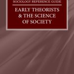 خرید و دانلود نسخه کامل کتاب Early Theorists & the Science of Society (The Sociology Reference Guide Series)