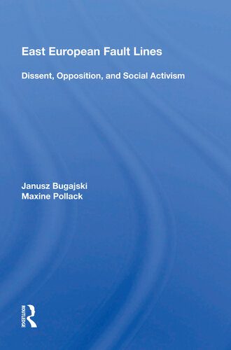 خرید و دانلود نسخه کامل کتاب East European Fault Lines: Dissent, Opposition, and Social Activism_68e820cd2abe7.jpeg خرید و دانلود نسخه کامل کتاب East European Fault Lines: Dissent, Opposition, and Social Activism