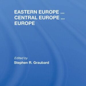خرید و دانلود نسخه کامل کتاب Eastern Europe . . . Central Europe . . . Europe