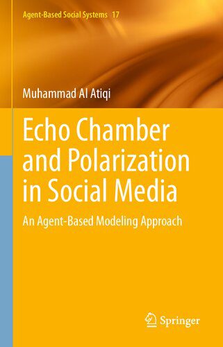 خرید و دانلود نسخه کامل کتاب Echo Chamber and Polarization in Social Media: An Agent-Based Modeling Approach_68e52af5523a0.jpeg خرید و دانلود نسخه کامل کتاب Echo Chamber and Polarization in Social Media: An Agent-Based Modeling Approach