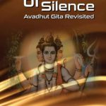 خرید و دانلود نسخه کامل کتاب ECHOES OF SILENCE Avadhut Gita Revisited