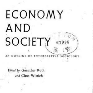 خرید و دانلود نسخه کامل کتاب Economy and Society: An Outline of Interpretive Sociology