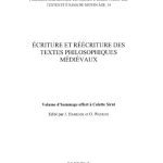 خرید و دانلود نسخه کامل کتاب Ecriture et réécriture des textes philosophiques médiévaux: Volume d’hommage offert à Colette Sirat