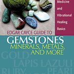 خرید و دانلود نسخه کامل کتاب Edgar Cayce Guide to Gemstones, Minerals, Metals, and More