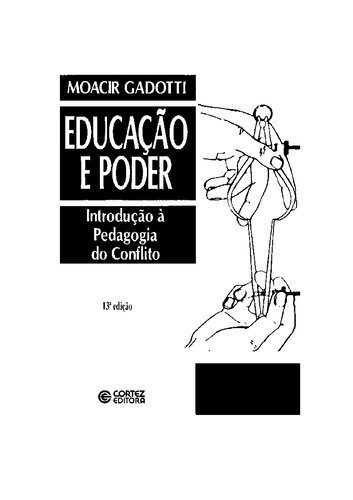 خرید و دانلود نسخه کامل کتاب Educação e Poder – Introdução à pedagogia do conflito_68e32cd5e304e.jpeg خرید و دانلود نسخه کامل کتاب Educação e Poder – Introdução à pedagogia do conflito