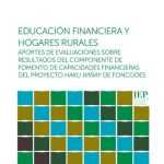خرید و دانلود نسخه کامل کتاب Educación financiera y hogares rurales: aportes de evaluaciones sobre resultados del componente de fomento de capacidades financieras del proyecto HAKU WIÑAY de FONCODES