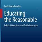 خرید و دانلود نسخه کامل کتاب Educating the Reasonable: Political Liberalism and Public Education