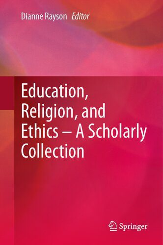 خرید و دانلود نسخه کامل کتاب Education, Religion, and Ethics – A Scholarly Collection_68e338d864f11.jpeg خرید و دانلود نسخه کامل کتاب Education, Religion, and Ethics – A Scholarly Collection
