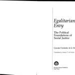 خرید و دانلود نسخه کامل کتاب Egalitarian Envy: the Political Foundations of Social Justice