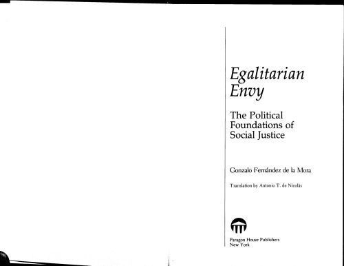 خرید و دانلود نسخه کامل کتاب Egalitarian Envy: the Political Foundations of Social Justice_68e4f23389043.jpeg خرید و دانلود نسخه کامل کتاب Egalitarian Envy: the Political Foundations of Social Justice