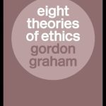 خرید و دانلود نسخه کامل کتاب Eight Theories of Ethics