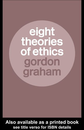 خرید و دانلود نسخه کامل کتاب Eight Theories of Ethics_68ff5f01e19d4.jpeg خرید و دانلود نسخه کامل کتاب Eight Theories of Ethics