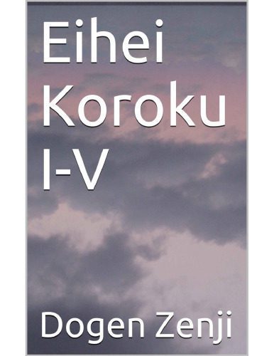 خرید و دانلود نسخه کامل کتاب Eihei Koroku I-V_68e18996683e6.jpeg خرید و دانلود نسخه کامل کتاب Eihei Koroku I-V
