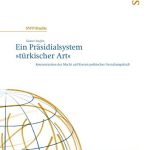 خرید و دانلود نسخه کامل کتاب Ein Präsidialsystem »türkischer Art« : Konzentration der Macht auf Kosten politischer Gestaltungskraft
