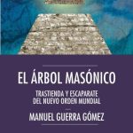 خرید و دانلود نسخه کامل کتاب El árbol masónico: Trastienda y escaparate del nuevo orden mundial (Spanish Edition)