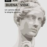 خرید و دانلود نسخه کامل کتاب El arte de la buena vida: Un camino hacia la alegría estoica