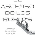 خرید و دانلود نسخه کامل کتاب El ascenso de los robots