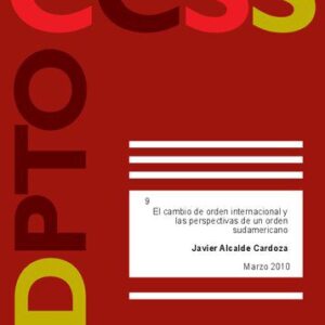 خرید و دانلود نسخه کامل کتاب El cambio de orden internacional y las perspectivas de un orden sudamericano