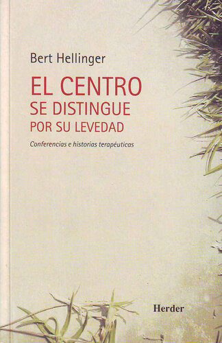خرید و دانلود نسخه کامل کتاب El centro se distingue por su levedad: conferencias e historias terapéuticas_68e36c1d03074.jpeg خرید و دانلود نسخه کامل کتاب El centro se distingue por su levedad: conferencias e historias terapéuticas