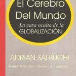 خرید و دانلود نسخه کامل کتاب El cerebro del mundo: la cara oculta de la globalización