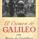 خرید و دانلود نسخه کامل کتاب El crimen de Galileo. Historia del proceso inquisitorial al genio