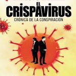 خرید و دانلود نسخه کامل کتاب El crispavirus: Crónica de la conspiración