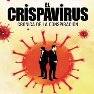 خرید و دانلود نسخه کامل کتاب El crispavirus: Crónica de la conspiración